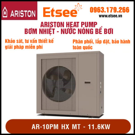 AR-10PM HX MT – 11.6kw – Bơm nhiệt Heat pump Ariston