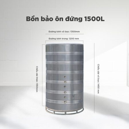 Bồn bảo ôn inox Việt Anh 1500L đứng (Φ1200)